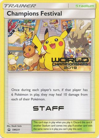 Champions Festival (SM231) (Staff 2019) [Sun & Moon: Black Star Promos] | Eastridge Sports Cards & Games