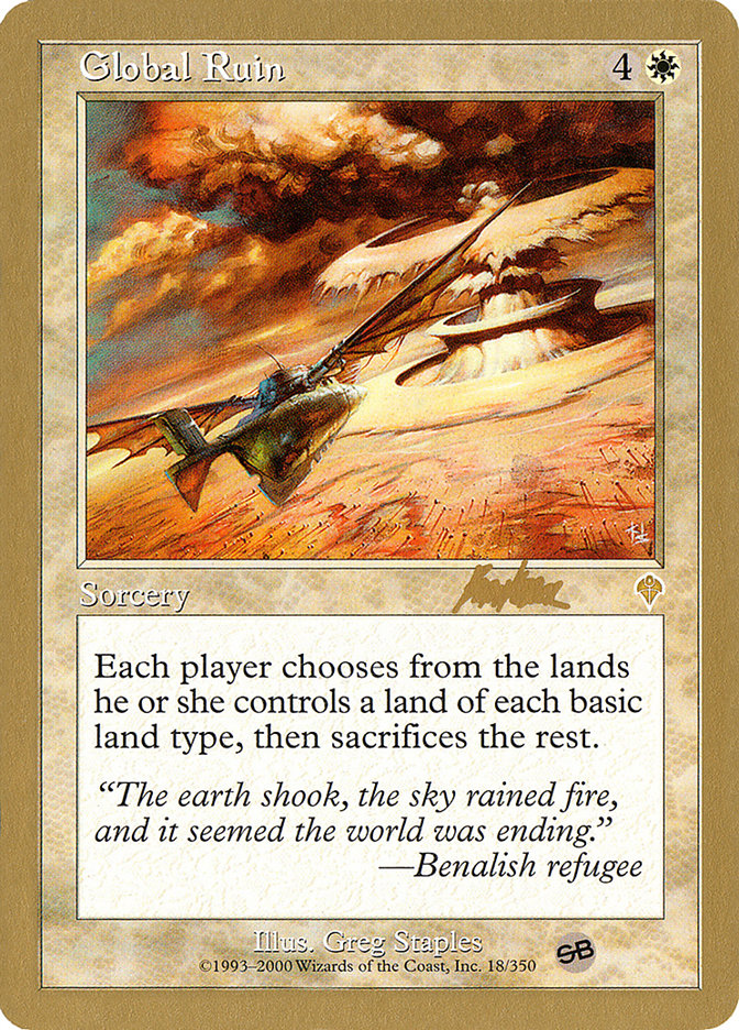 Global Ruin (Brian Kibler) (SB) [World Championship Decks 2002] | Eastridge Sports Cards & Games