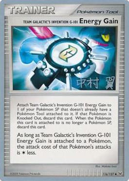 Team Galactic's Invention G-101 Energy Gain (116/127) (Crowned Tiger - Tsubasa Nakamura) [World Championships 2009] | Eastridge Sports Cards & Games