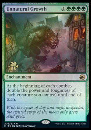 Unnatural Growth [Innistrad: Midnight Hunt Prerelease Promos] | Eastridge Sports Cards & Games