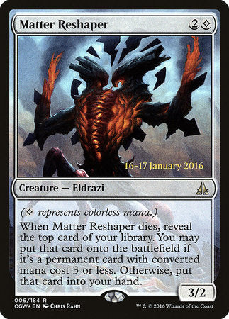 Matter Reshaper [Oath of the Gatewatch Promos] | Eastridge Sports Cards & Games