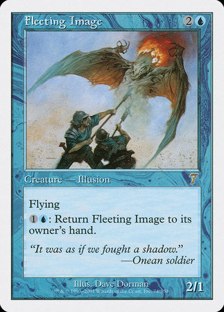 Fleeting Image [Seventh Edition] | Eastridge Sports Cards & Games