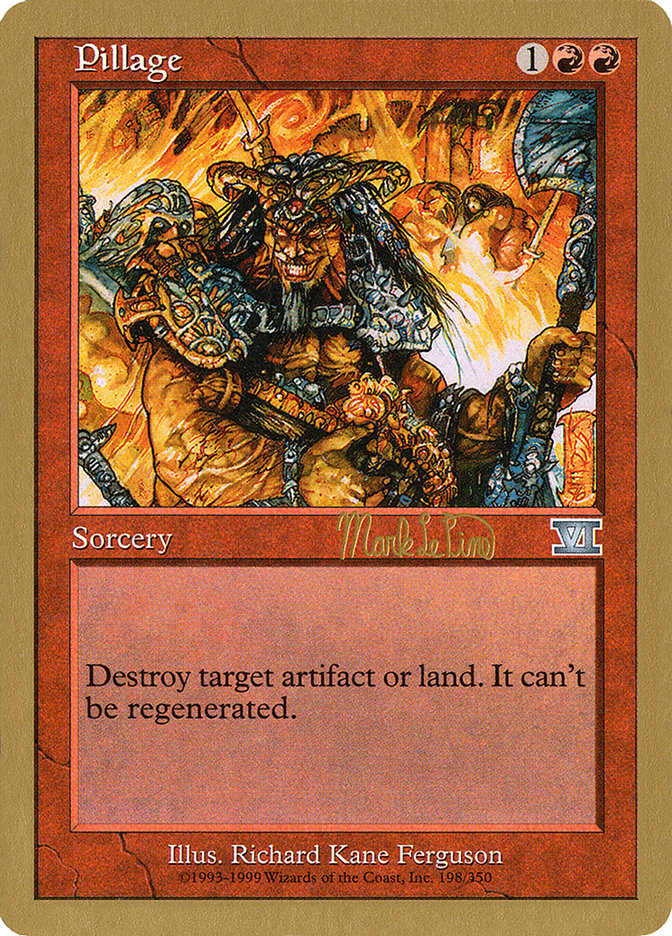 Pillage (Mark Le Pine) [World Championship Decks 1999] | Eastridge Sports Cards & Games