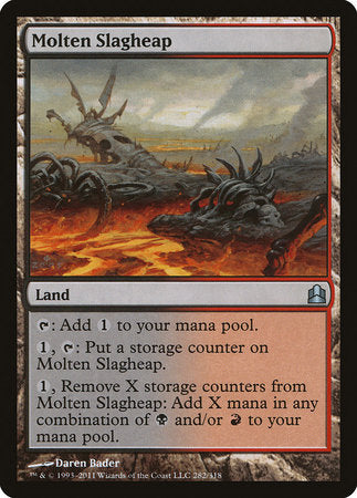 Molten Slagheap [Commander 2011] | Eastridge Sports Cards & Games