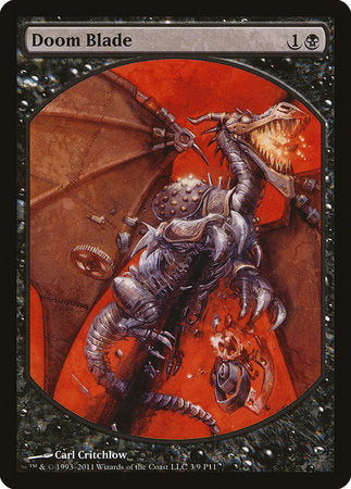 Doom Blade [Magic Player Rewards 2011] | Eastridge Sports Cards & Games