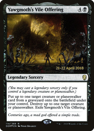 Yawgmoth's Vile Offering [Dominaria Promos] | Eastridge Sports Cards & Games