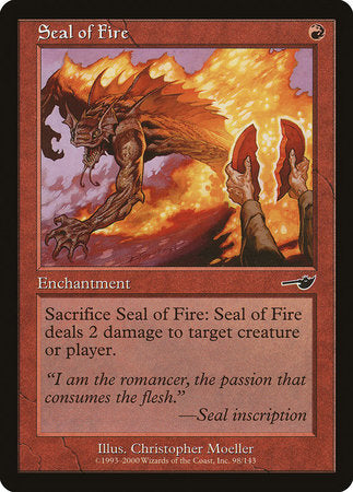 Seal of Fire [Nemesis] | Eastridge Sports Cards & Games