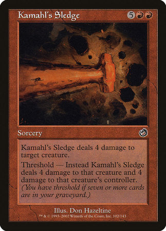 Kamahl's Sledge [Torment] | Eastridge Sports Cards & Games