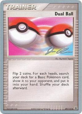 Dual Ball (89/113) (Mewtrick - Jason Klaczynski) [World Championships 2006] | Eastridge Sports Cards & Games