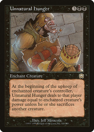 Unnatural Hunger [Mercadian Masques] | Eastridge Sports Cards & Games