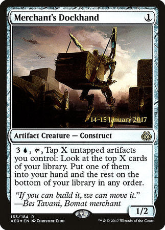 Merchant's Dockhand [Aether Revolt Promos] | Eastridge Sports Cards & Games