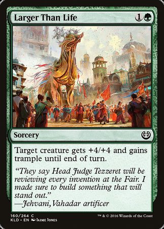 Larger Than Life [Kaladesh] | Eastridge Sports Cards & Games