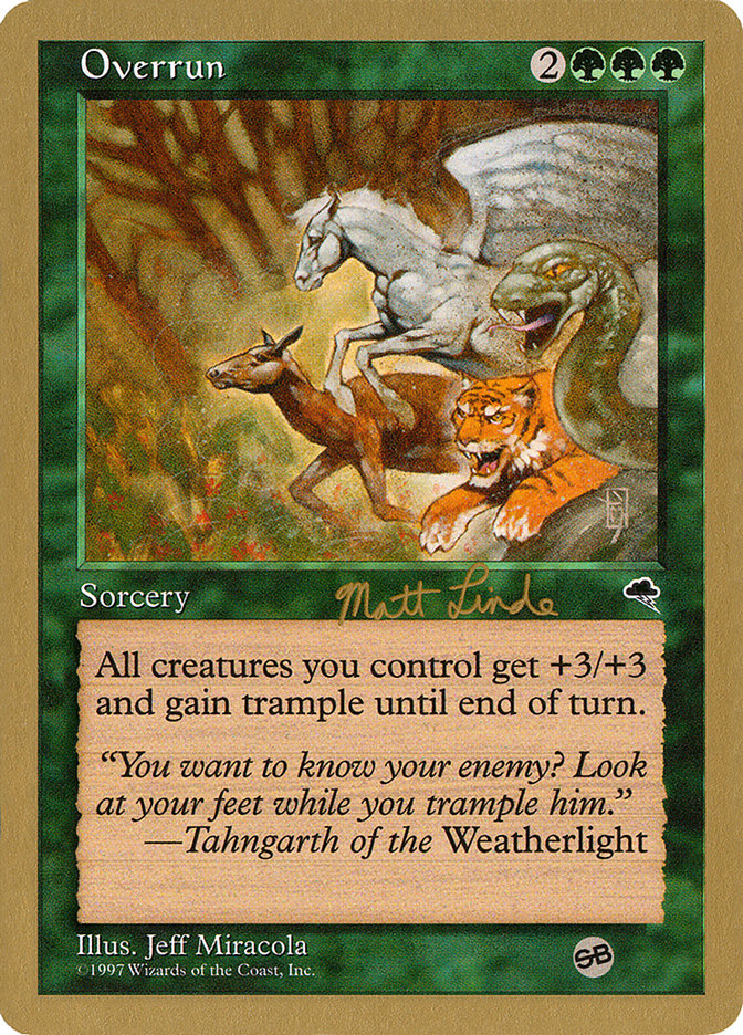 Overrun (Matt Linde) (SB) [World Championship Decks 1999] | Eastridge Sports Cards & Games