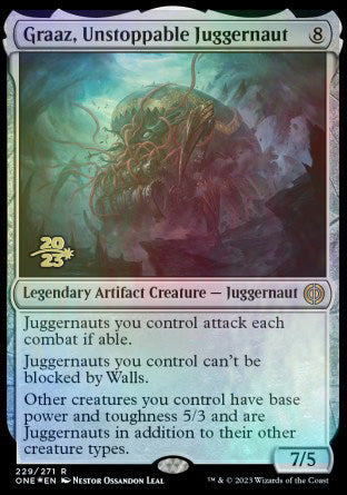Graaz, Unstoppable Juggernaut [Phyrexia: All Will Be One Prerelease Promos] | Eastridge Sports Cards & Games