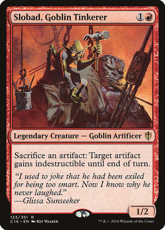 Slobad, Goblin Tinkerer [Commander 2016] | Eastridge Sports Cards & Games