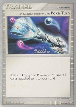 Team Galactic's Invention G-105 Poke Turn (118/127) (Luxdrill - Stephen Silvestro) [World Championships 2009] | Eastridge Sports Cards & Games