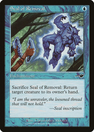 Seal of Removal [Nemesis] | Eastridge Sports Cards & Games