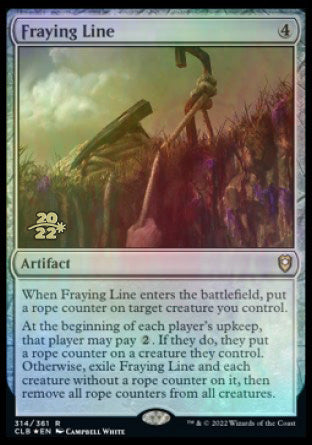 Fraying Line [Commander Legends: Battle for Baldur's Gate Prerelease Promos] | Eastridge Sports Cards & Games