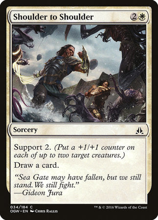 Shoulder to Shoulder [Oath of the Gatewatch] | Eastridge Sports Cards & Games