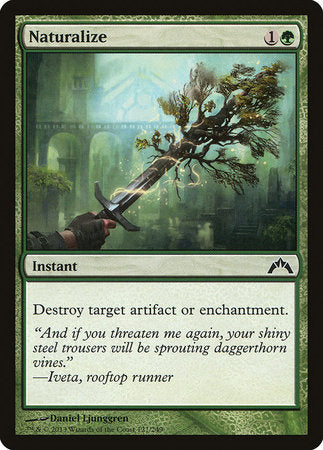 Naturalize [Gatecrash] | Eastridge Sports Cards & Games