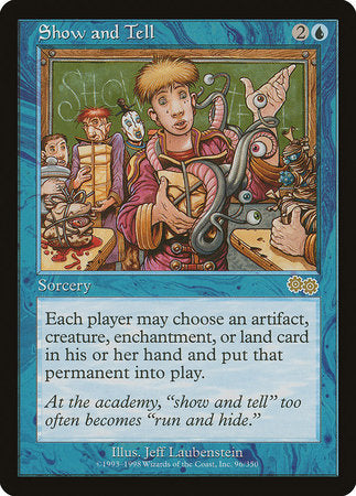 Show and Tell [Urza's Saga] | Eastridge Sports Cards & Games