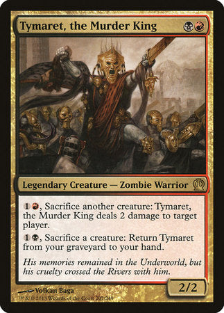 Tymaret, the Murder King [Theros] | Eastridge Sports Cards & Games