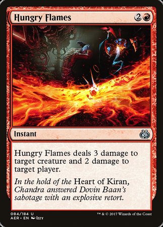 Hungry Flames [Aether Revolt] | Eastridge Sports Cards & Games