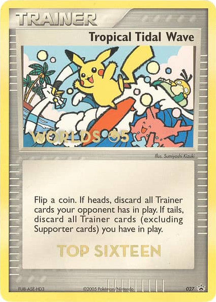 Tropical Tidal Wave (027) (Worlds 2005 Top 16) [Nintendo: Black Star Promos] | Eastridge Sports Cards & Games