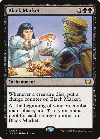 Black Market [Commander 2015] | Eastridge Sports Cards & Games