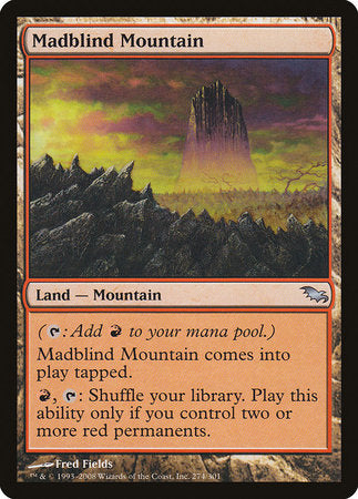 Madblind Mountain [Shadowmoor] | Eastridge Sports Cards & Games