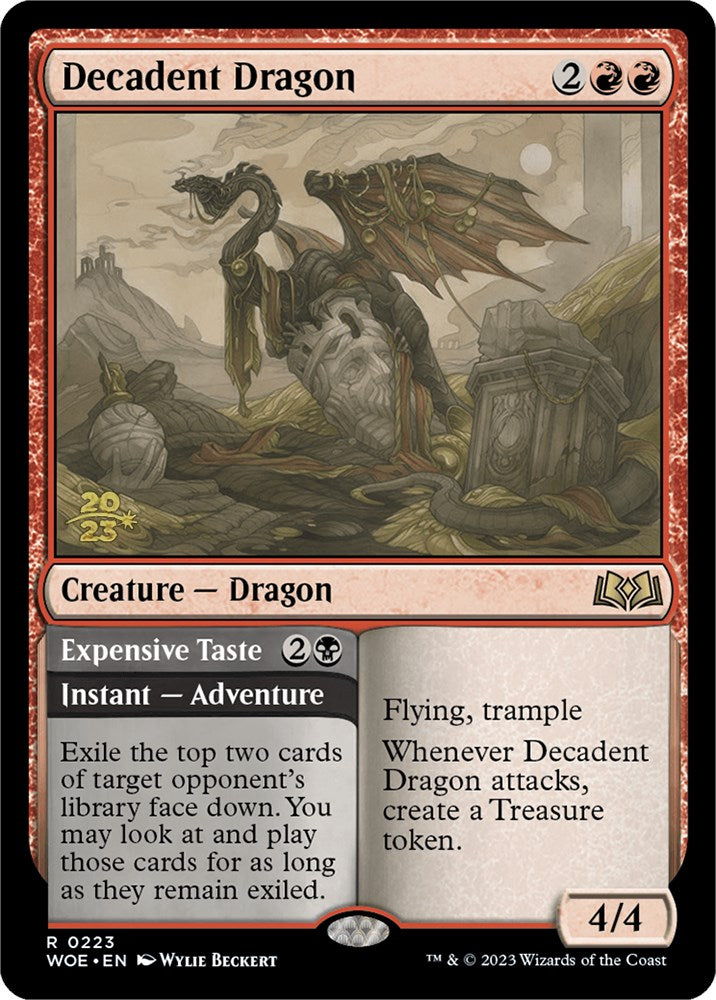 Decadent Dragon // Expensive Taste (Promo Pack) [Wilds of Eldraine Promos] | Eastridge Sports Cards & Games