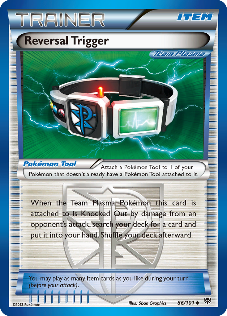 Reversal Trigger (86/101) [Black & White: Plasma Blast] | Eastridge Sports Cards & Games