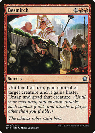 Besmirch [Conspiracy: Take the Crown] | Eastridge Sports Cards & Games