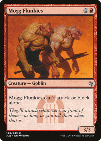 Mogg Flunkies [Masters 25] | Eastridge Sports Cards & Games