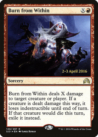 Burn from Within [Shadows over Innistrad Promos] | Eastridge Sports Cards & Games