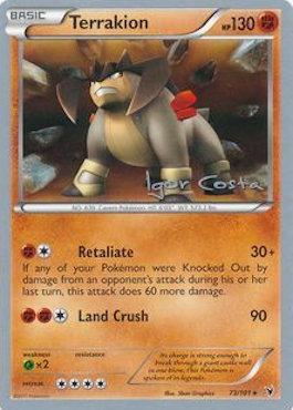 Terrakion (73/101) (Pesadelo Prism - Igor Costa) [World Championships 2012] | Eastridge Sports Cards & Games