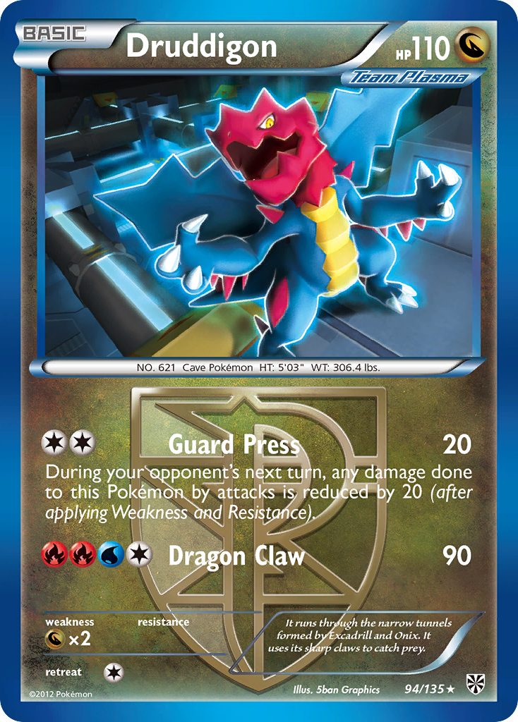 Druddigon (94/135) [Black & White: Plasma Storm] | Eastridge Sports Cards & Games