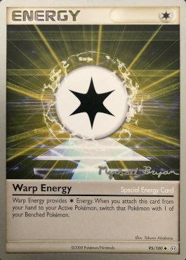 Warp Energy (95/100) (Happy Luck - Mychael Bryan) [World Championships 2010] | Eastridge Sports Cards & Games