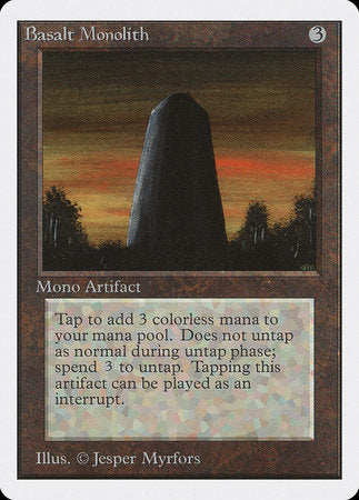 Basalt Monolith [Unlimited Edition] | Eastridge Sports Cards & Games