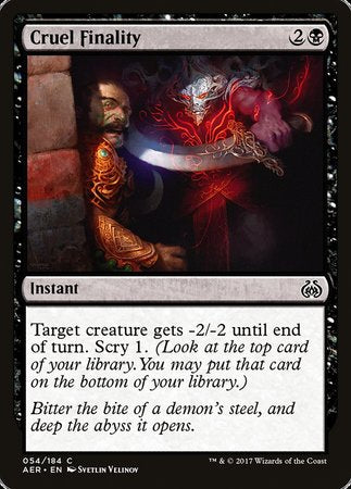 Cruel Finality [Aether Revolt] | Eastridge Sports Cards & Games