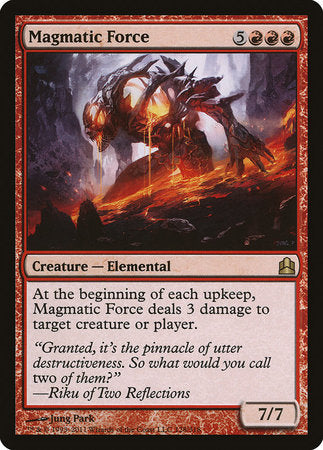 Magmatic Force [Commander 2011] | Eastridge Sports Cards & Games