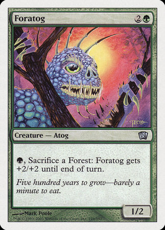 Foratog [Eighth Edition] | Eastridge Sports Cards & Games