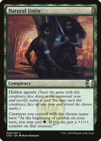 Natural Unity [Conspiracy: Take the Crown] | Eastridge Sports Cards & Games