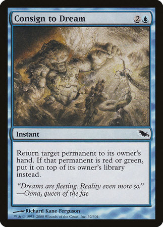 Consign to Dream [Shadowmoor] | Eastridge Sports Cards & Games