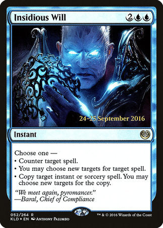 Insidious Will [Kaladesh Promos] | Eastridge Sports Cards & Games