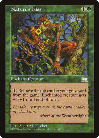 Nature's Kiss [Weatherlight] | Eastridge Sports Cards & Games