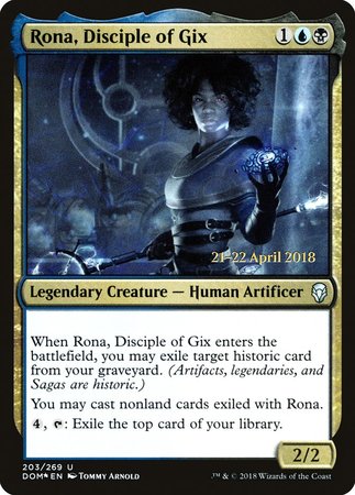 Rona, Disciple of Gix [Dominaria Promos] | Eastridge Sports Cards & Games