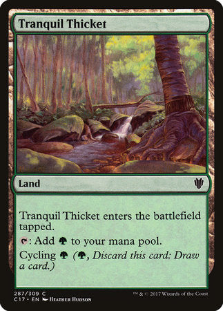 Tranquil Thicket [Commander 2017] | Eastridge Sports Cards & Games