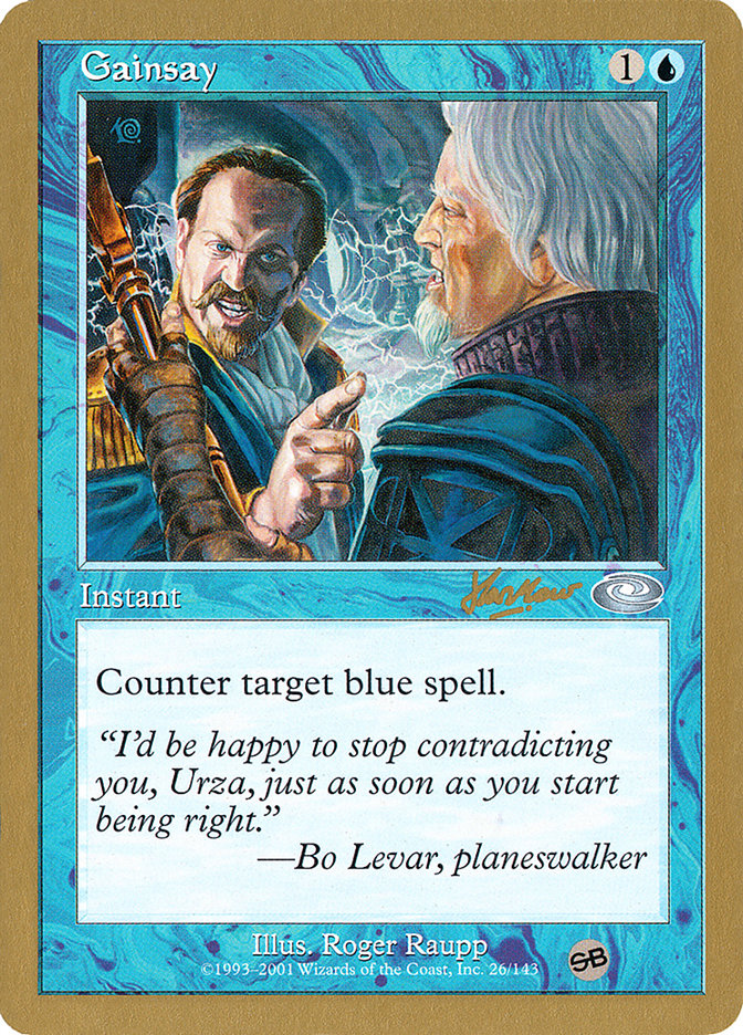 Gainsay (Sim Han How) (SB) [World Championship Decks 2002] | Eastridge Sports Cards & Games