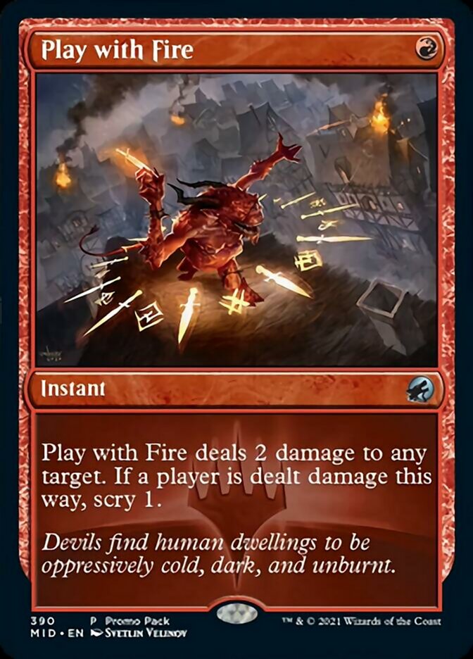 Play with Fire (Promo Pack) [Innistrad: Midnight Hunt Promos] | Eastridge Sports Cards & Games